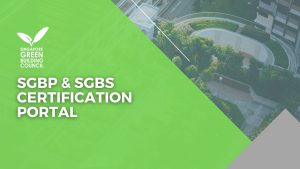 Singapore Green Building Product Certification 3 Singapore Green Building Council 3