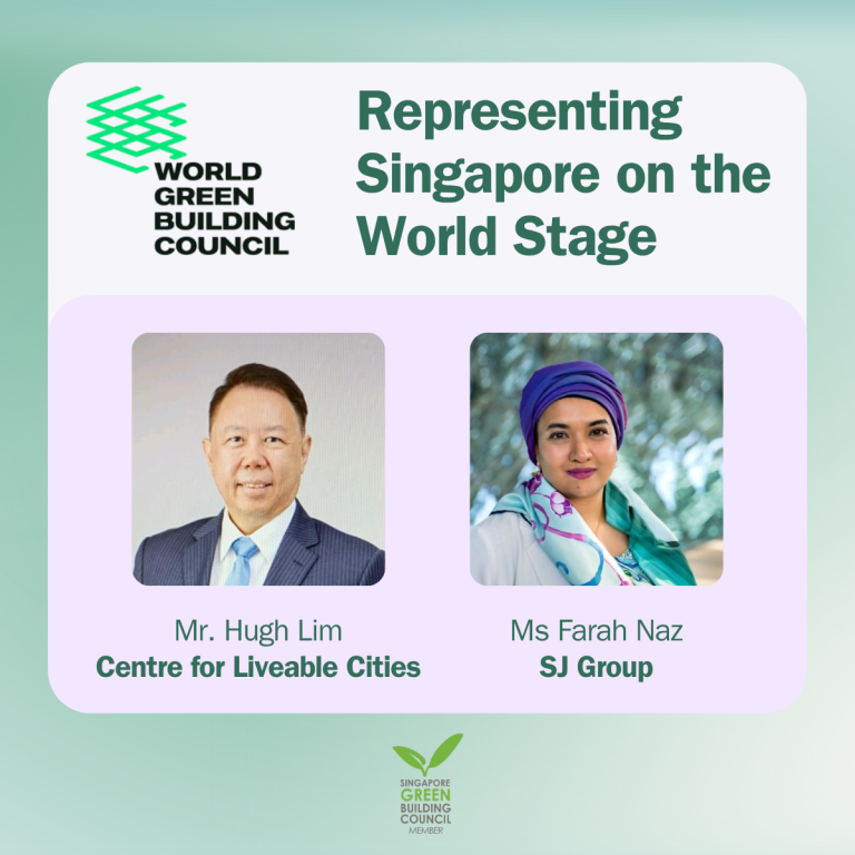 Representing Singapore Green Building on the World Stage